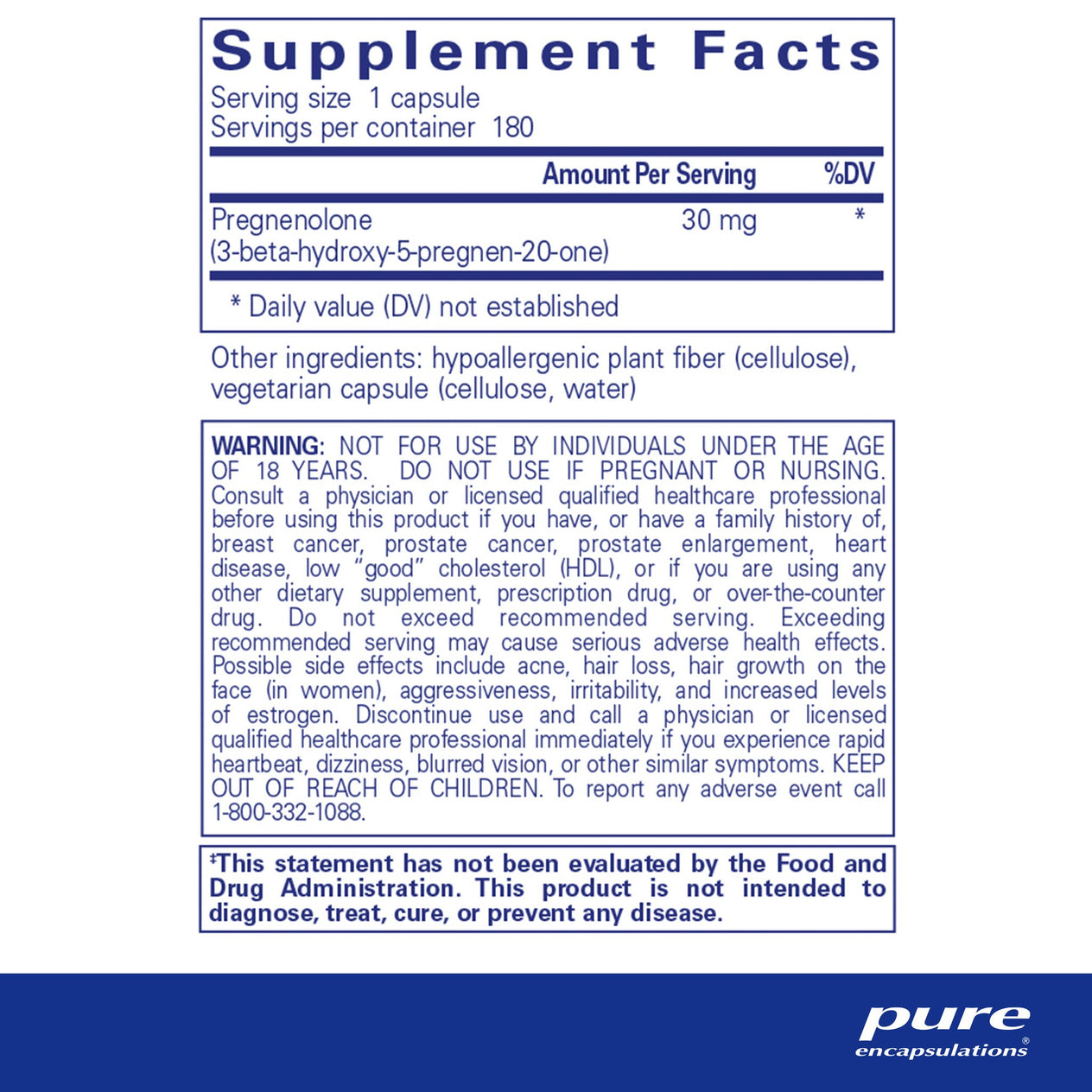 Pregnenolone 30 mg.